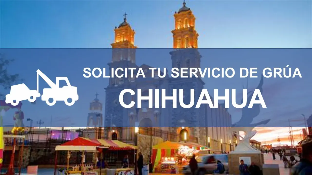 gruas chihuahua