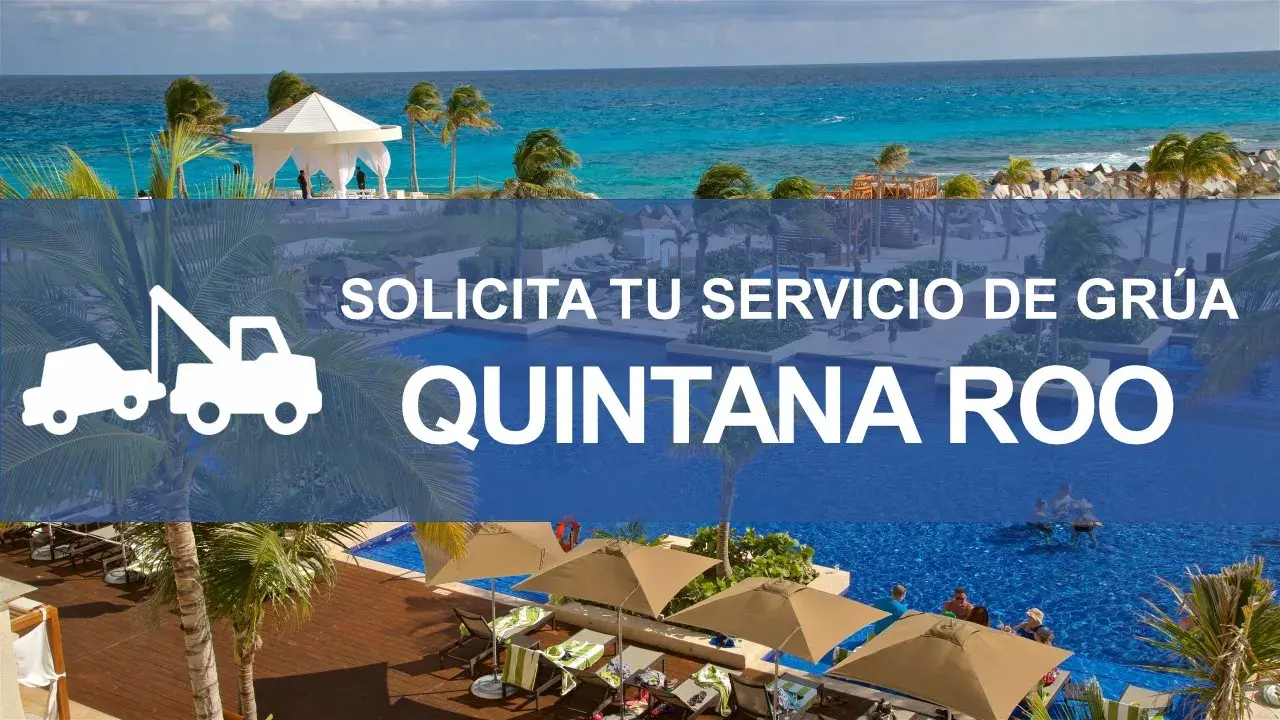 gruas quintana roo